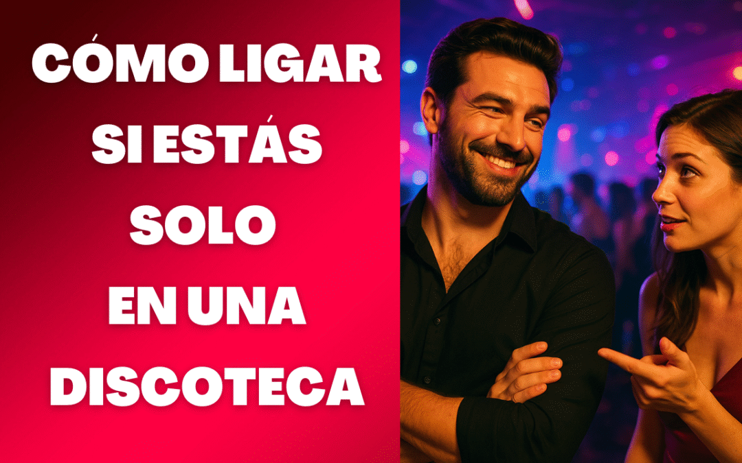 Cómo ligar solo en una discoteca