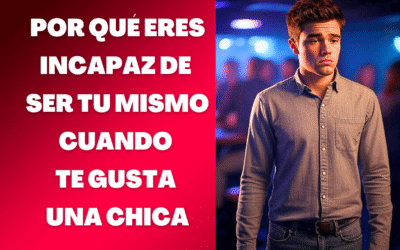 Incapaz de ser yo mismo cuando me gusta una chica